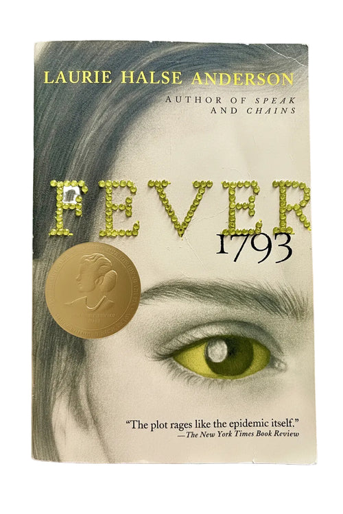 Fever 1793- Laurie Halse Anderson